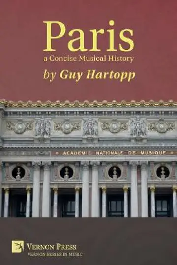 Cover of Paris, a Concise Musical History