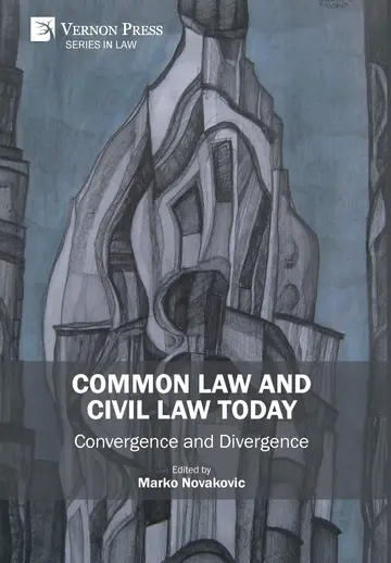 Cover of Common Law and Civil Law Today - Convergence and Divergence