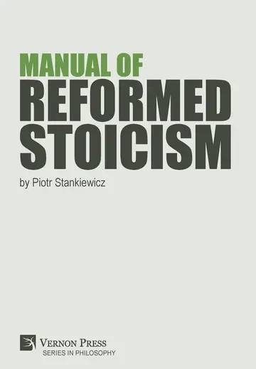 Cover of Manual of Reformed Stoicism