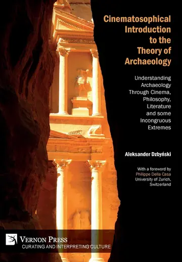 Cover of Cinematosophical Introduction to the Theory of Archaeology
