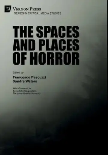 Cover of The Spaces and Places of Horror