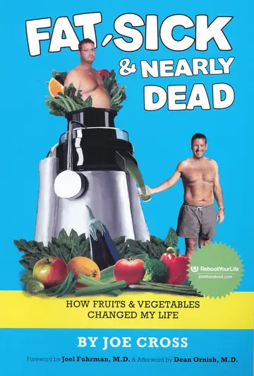 Cover of Fat, Sick & Nearly Dead