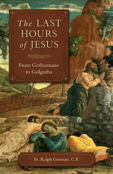 Cover of The Last Hours of Jesus