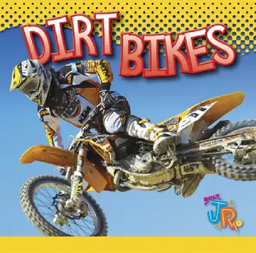 Cover of Dirt Bikes