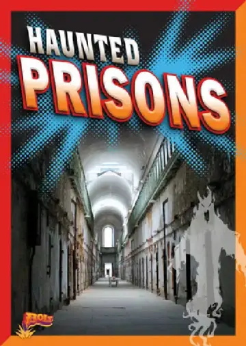 Cover of Haunted Prisons