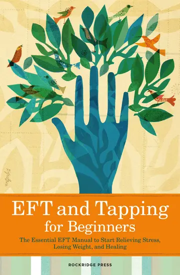 Cover of EFT and Tapping for Beginners
