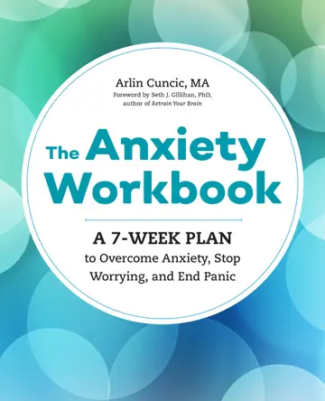 Cover of Anxiety Workbk 7 Week Plan to Over