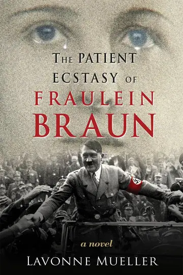 Cover of The Patient Ecstasy of Fraulein Braun