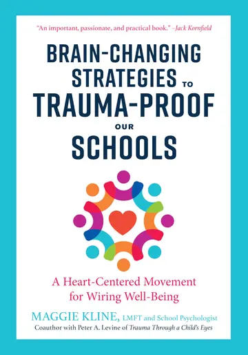 Cover of Brain-Changing Strategies to Trauma-Proof Our Schools
