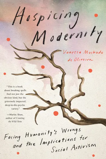 Cover of Hospicing Modernity