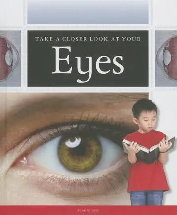 Cover of Take a Closer Look at Your Eyes