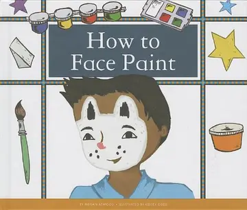 Cover of How to Face Paint