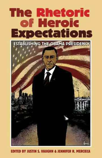 Cover of The Rhetoric of Heroic Expectations