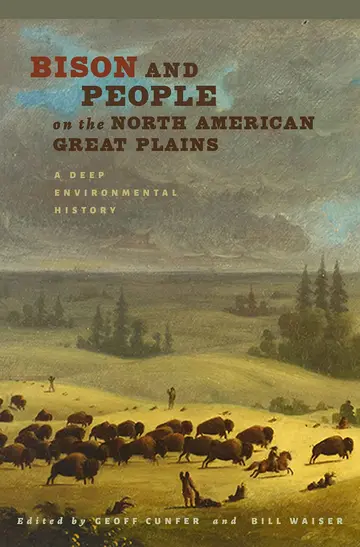 Cover of Bison and People on the North American Great Plains