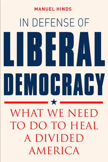 Cover of In Defense of Liberal Democracy