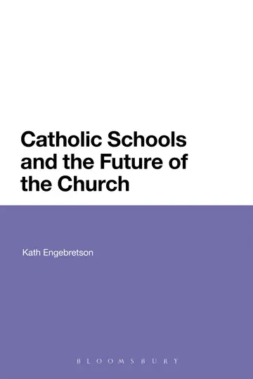 Cover of Catholic Schools and the Future of the Church