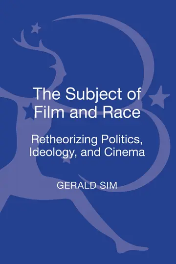 Cover of The Subject of Film and Race