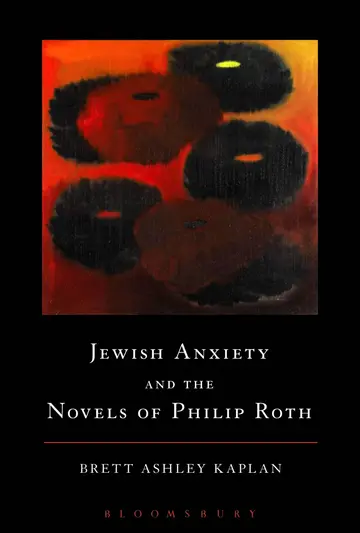 Cover of Jewish Anxiety and the Novels of Philip Roth