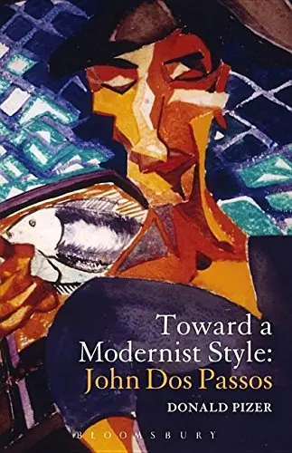 Cover of Toward a Modernist Style