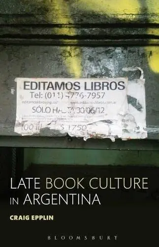 Cover of Late Book Culture in Argentina