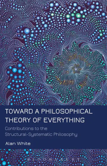 Cover of Toward a Philosophical Theory of Everything