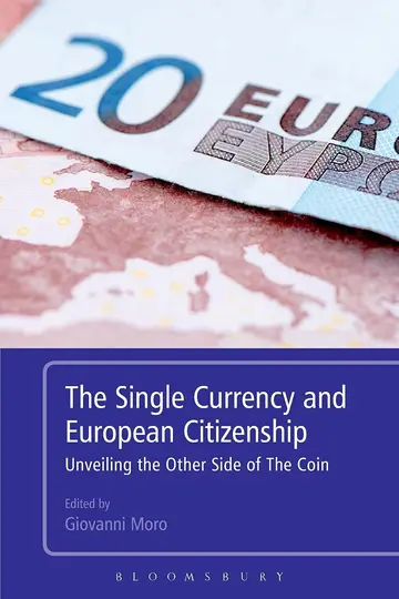 Cover of The Single Currency and European Citizenship