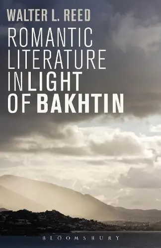 Cover of Romantic Literature in Light of Bakhtin