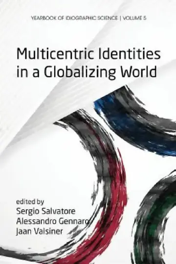 Cover of Multicentric Identities in a Globalizing World