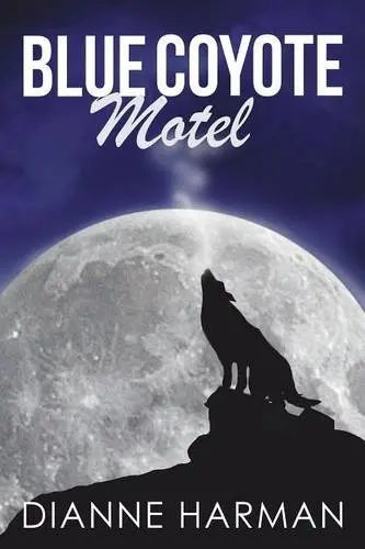 Cover of Blue Coyote Motel
