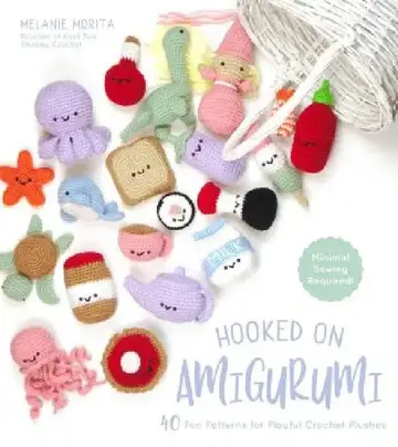 Cover of Hooked on Amigurumi