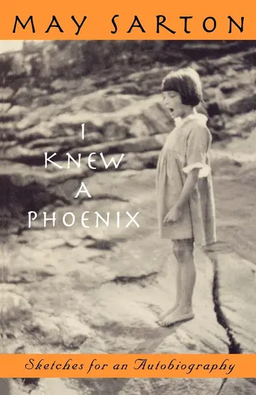 Cover of I Knew a Phoenix – Sketches for an Autobiography Reissue