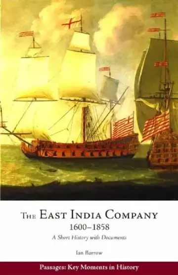 Cover of The East India Company, 16001858