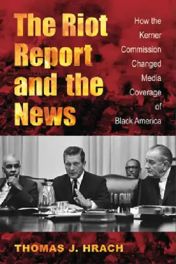 Cover of The Riot Report and the News