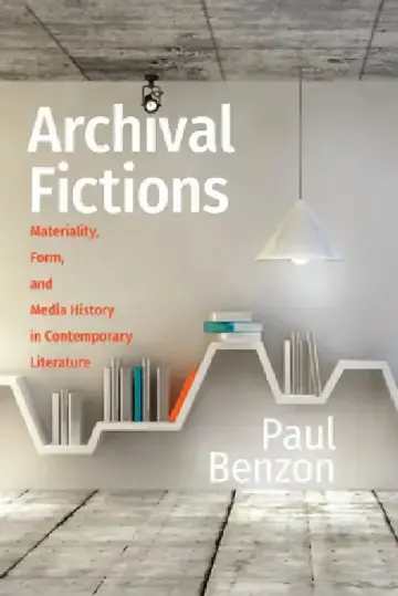 Cover of Archival Fictions