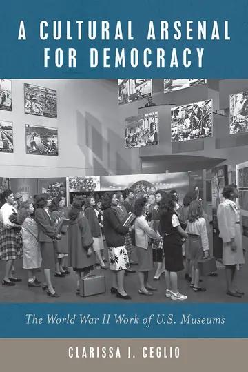 Cover of A Cultural Arsenal for Democracy