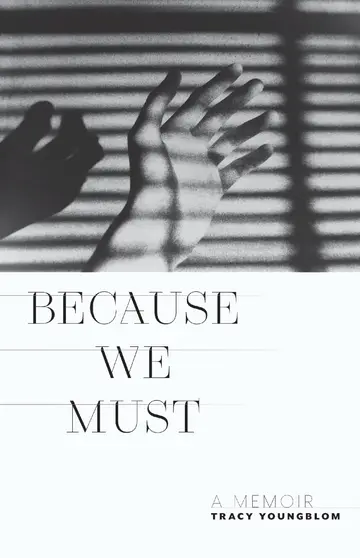 Cover of Because We Must