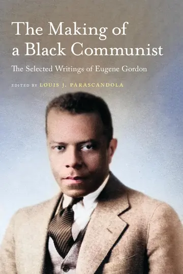 Cover of The Making of a Black Communist
