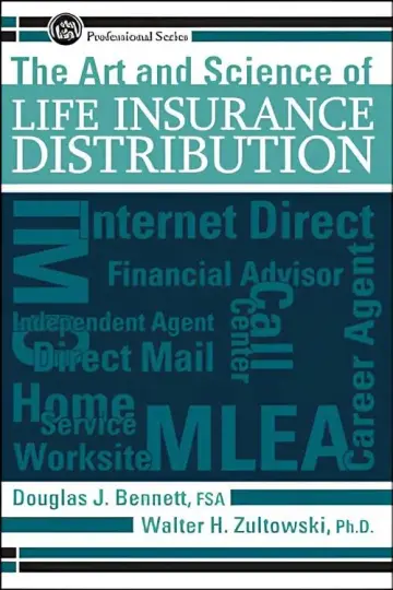 Cover of The Art & Science of Life Insurance Distribution