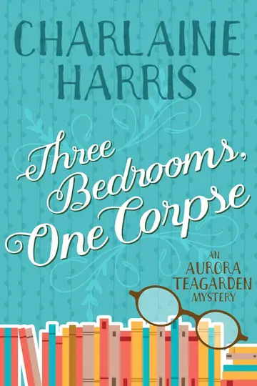 Cover of Three Bedrooms, One Corpse