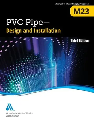 Cover of M23 PVC Pipe - Design and Installation, Third Edition