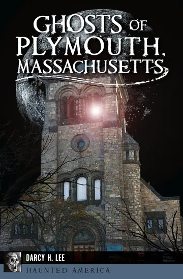 Cover of Ghosts of Plymouth, Massachusetts