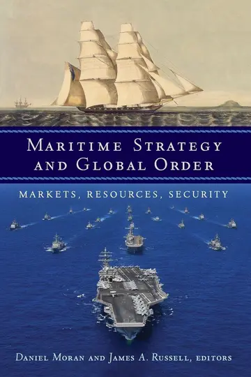 Cover of Maritime Strategy and Global Order