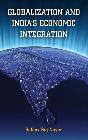 Cover of Globalization and India's Economic Integration