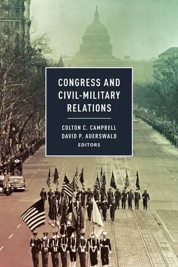 Cover of Congress and Civil-Military Relations