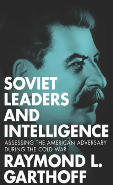 Cover of Soviet Leaders and Intelligence
