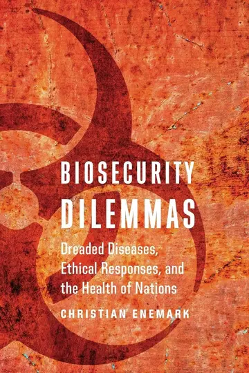 Cover of Biosecurity Dilemmas