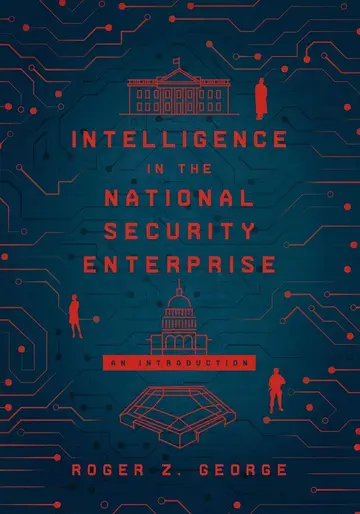 Cover of Intelligence in the National Security Enterprise