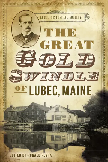 Cover of The Great Gold Swindle of Lubec, Maine