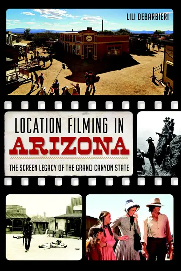 Cover of Location Filming in Arizona