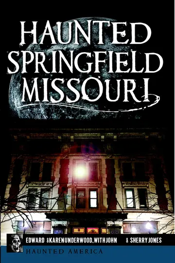 Cover of Haunted Springfield, Missouri